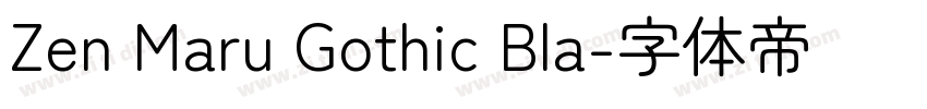 Zen Maru Gothic Bla字体转换